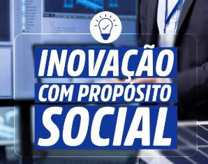 Inovação com propósito social